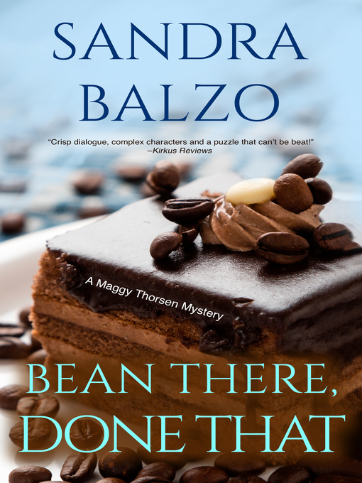 Title details for Bean There, Done That by Sandra Balzo - Available